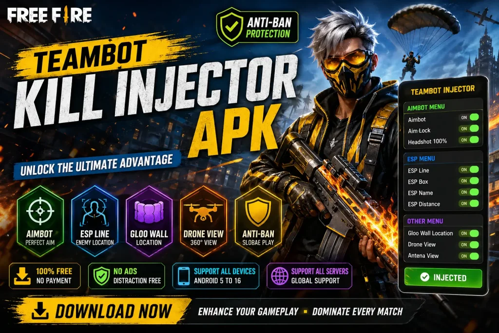 Teambot Kill Injector APK (2026) Download V1.115.X Free